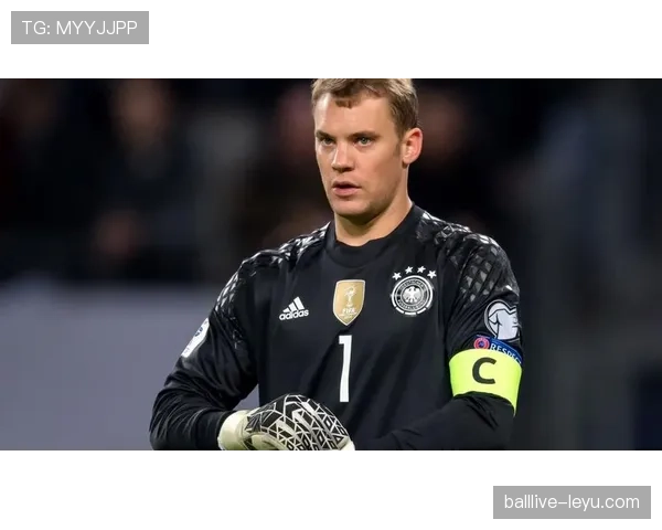 《解读诺伊尔站位艺术：门线前的战术革新者》